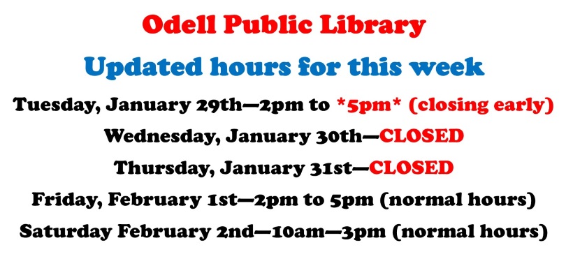 Updated Hours at Odell Through February 2